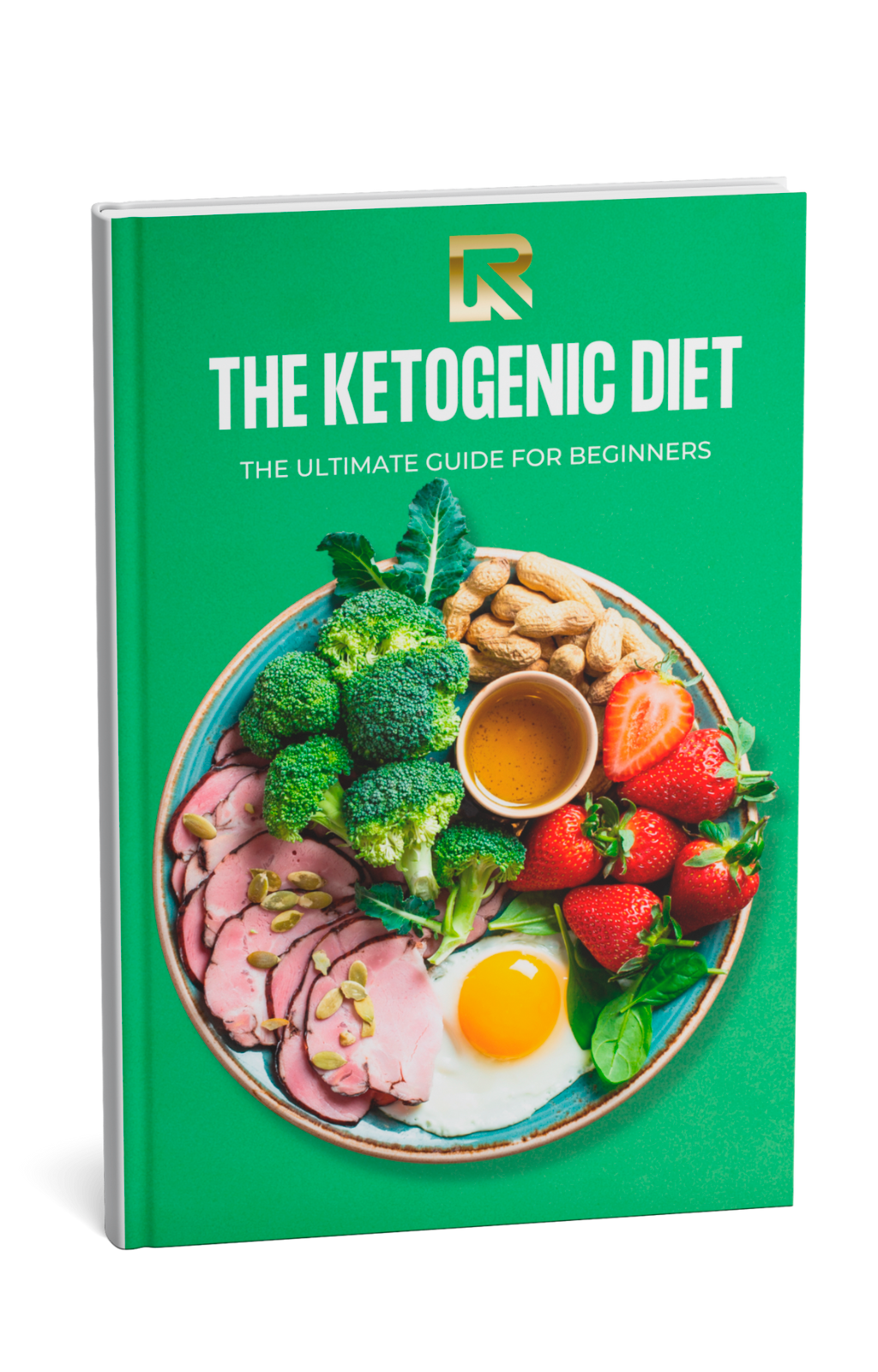 Ebook-The Ketogenic Diet - The Ultimate Guide for Beginners