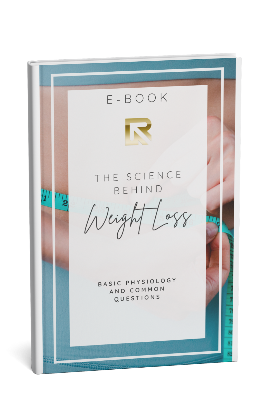 Ebook-The Science Behind Weight Loss